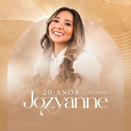 Album cover of Jozyanne 20 Anos (Ao Vivo)