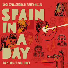 Album cover of Spain in a Day (Banda sonora original)