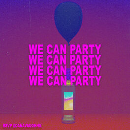 Album cover of We Can Party
