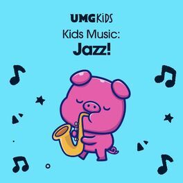 Album cover of Kids Music: Jazz!
