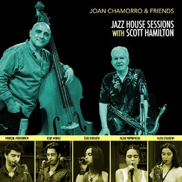 Album cover of Jazz House Sessions with Scott Hamilton
