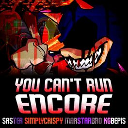 Album cover of Friday Night Funkin' Vs. EXE: You Can't Run (feat. SimplyCrispy, MarStarBro & KGBepis) [Encore Mix]