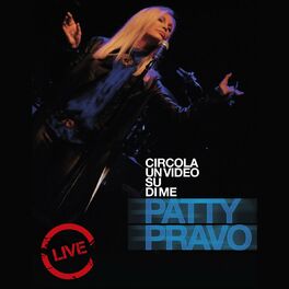 Album cover of Circola Un Video Su Di Me (Live)