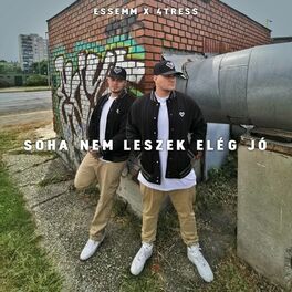Album cover of Soha nem leszek elég jó (feat. 4tress)