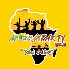 Album cover of African Party (Total délire), Vol. 2