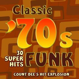Album cover of Classic 70s Funk - 30 Super Hits