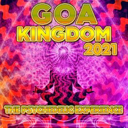 Album cover of Goa Kingdom 2021 - The Psychedelic Experience