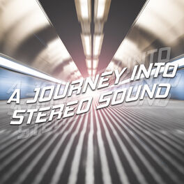Album cover of A Journey Into Stereo Sound