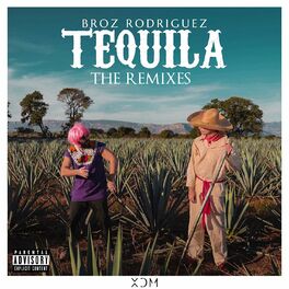 Album cover of Tequila (The Remixes)