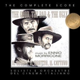 Album cover of Ennio Morricone's The Good, The Bad & The Ugly (Complete Score)
