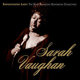 Album cover of Sophisticated Lady: The Duke Ellington Songbook Collection