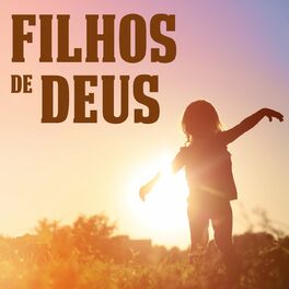 Album cover of Filhos de Deus