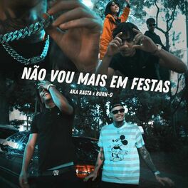 Album cover of Não Vou Mais Em Festa