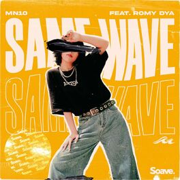 Album cover of Same Wave (feat. Romy Dya)