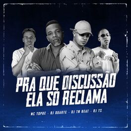 Album cover of Pra Que Discussão - Ela Só Reclama