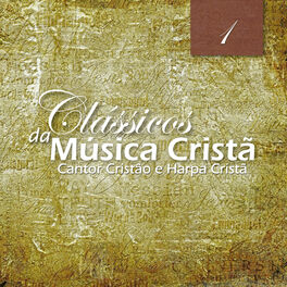 Album cover of Cantor Cristão e Harpa Cristã 1