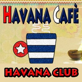 Album cover of Havana Cafè