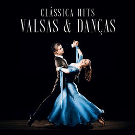 Album cover of Clássica Hits: Valsas & Danças