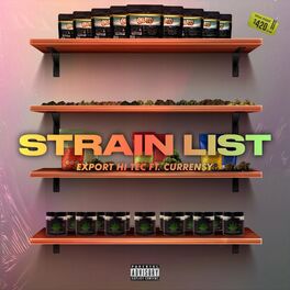 Album cover of Strain List (feat. Curren$y)
