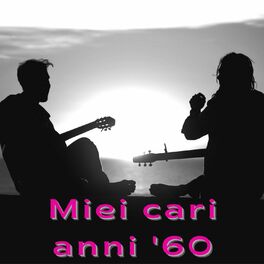 Album cover of Miei cari anni '60