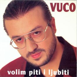 Album cover of Volim Piti I Ljubiti
