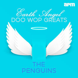 Album cover of Earth Angel - Doo Wop Greats