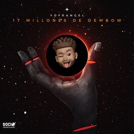Album cover of 17 Millones De Dembow