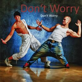 Album picture of Don't Worry