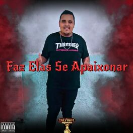 Album cover of Faz Elas Se Apaixonar