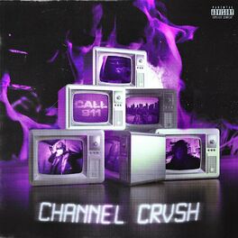 Album cover of Channel Crvsh