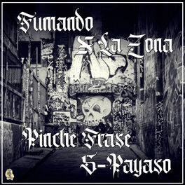 Album cover of Fumando X la Zona