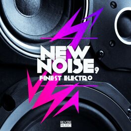 Album cover of New Noise - Finest Electro, Vol. 9