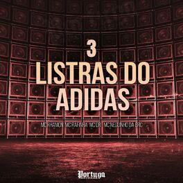 Album cover of 3 Listras do Adidas