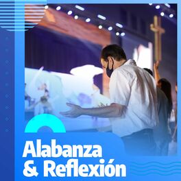 Album cover of Alabanza & Reflexión