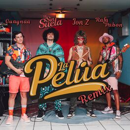 Album cover of La Pelúa Remix