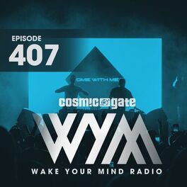 Album cover of Wake Your Mind Radio 407