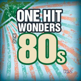 Album cover of One Hit Wonders of the 80s Vol. 2