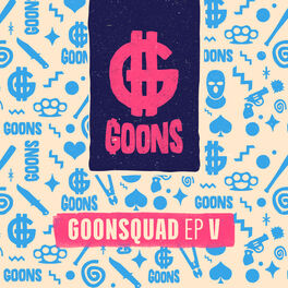 Album cover of GOONSquad EP V