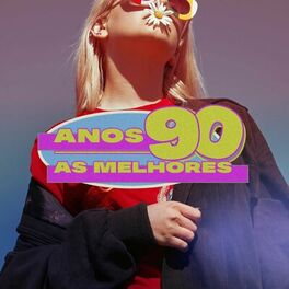 Album cover of Anos 90 As Melhores