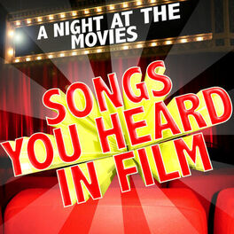 Album cover of A Night at the Movies - Songs You Heard in Film