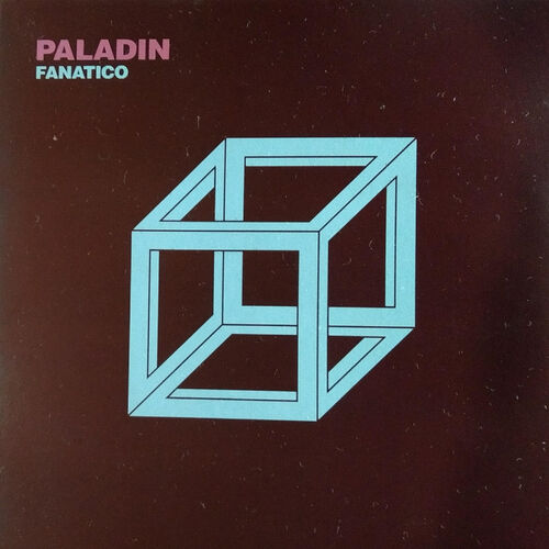 Paladin Fanatico Lyrics And Songs Deezer