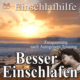 Album cover of Besser Einschlafen - Entspannung und Einschlafhilfe nach Autogenem Training