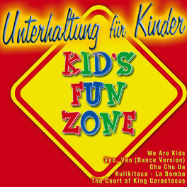 Album cover of Unterhaltung für Kinder- Kid's Fun Zone
