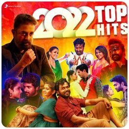 Album cover of 2022 Top Hits (Tamil)