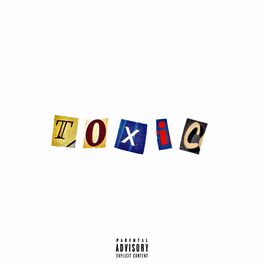 Album cover of T O X I C