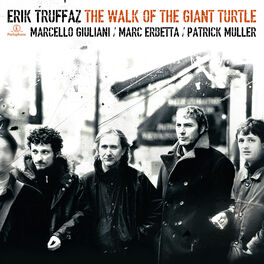 Album cover of The Walk Of The Giant Turtle (Edition Deluxe)