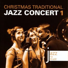 Album cover of Jazz At The Castle (Jazz na Hradě) - Christmas Traditional Jazz Concert 1.