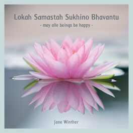 Album cover of Lokah Samastah Sukhino Bhavantu, May All Beings Be Happy