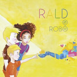 Album cover of Rald, o Robô