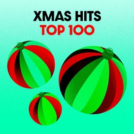 Album cover of Xmas Hits / Top 100 Holiday Songs